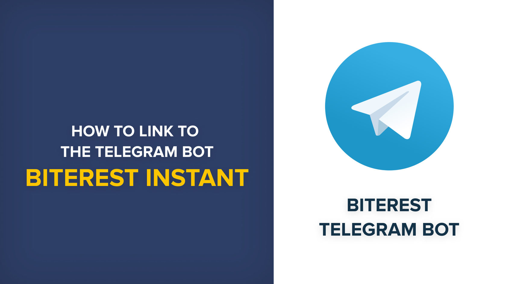 How to link the Telegram Bot to your Biterest Account?